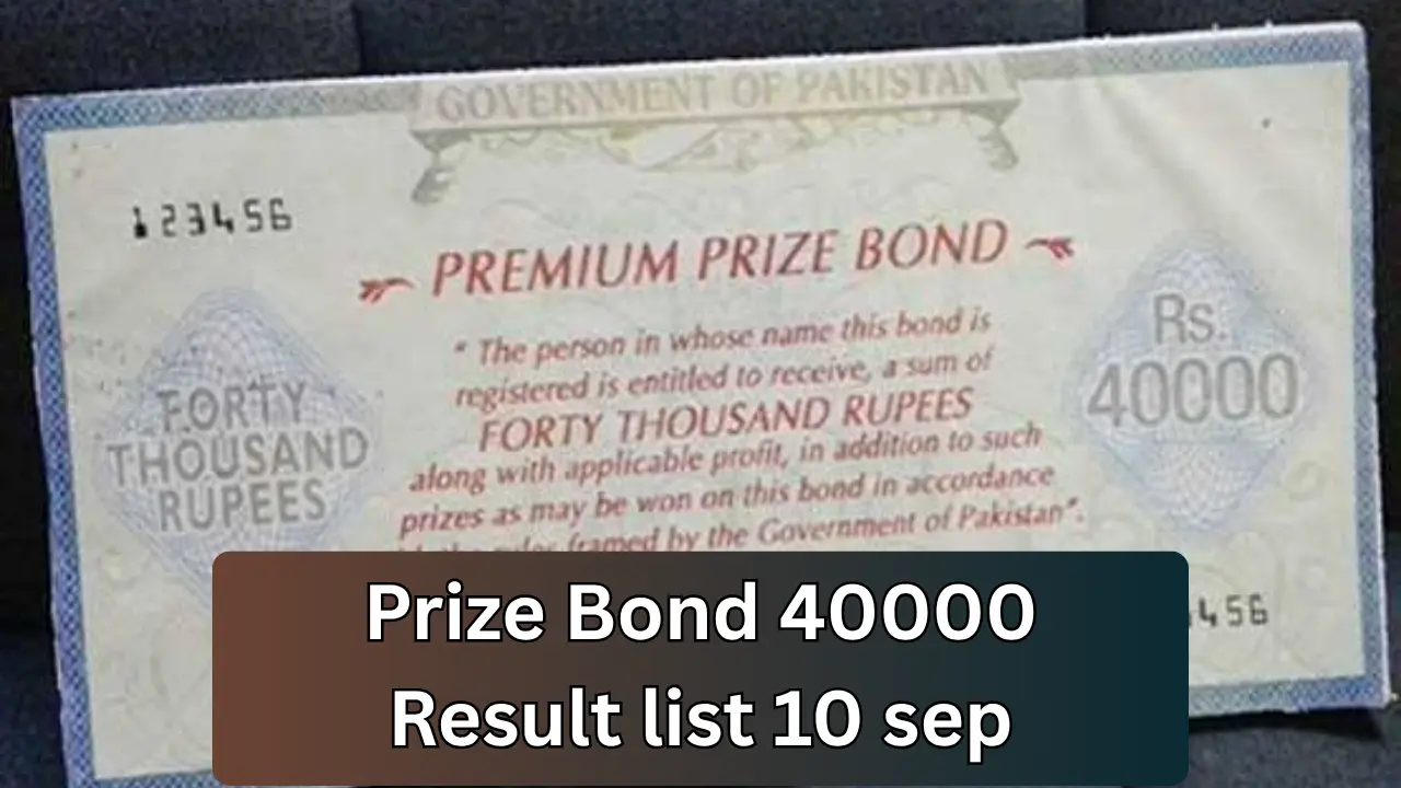 Rs. 40,000 Prize Bond Draw #38 Result – 10 September 2026